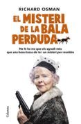 el misteri de la bala perduda