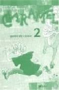 caramel 2 guide de classe