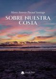 sobre nuestra costa