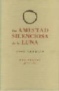 la amistad silenciosa de la luna