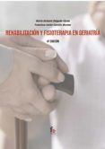 rehabilitacion y fisioterapia en geriatria 4 ed