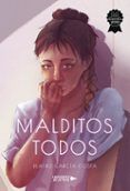 malditos todos