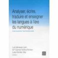 analyser ecrire traduire et enseigner les langues a lere du numerique