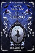 viktor mikhailov el cuervo