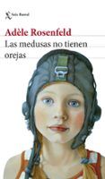 las medusas no tienen orejas