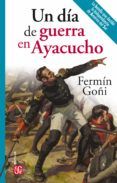 un dia de guerra en ayacucho