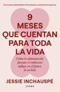 9 meses que cuentan para toda la vida