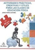 actividades practicas creativas y utiles para las clases de educacion
