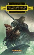 las aventuras de gotrek y felix la ciudad de los condenados
