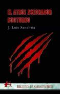 El atroz asechador nocturn