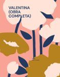 valentina obra completa