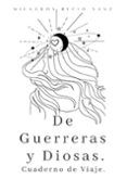 De Guerreras y Diosas
