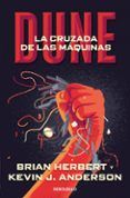 dune: la cruzada de las maquinas (trilogia leyendas de dune 2)