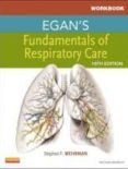 workbook for egan s fundamentals of respiratory care (10th ed.)