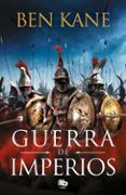 guerra de imperios saga guerra de imperios 1