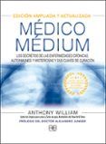 Médico Médium. Edición ampliada y actualizada