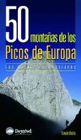 50 montanas de los picos de europa las mejores ascensiones