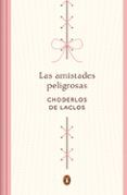 las amistades peligrosas (ed. conmemorativa)