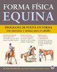 forma fisica equina programa de puesta en forma con ejercicios y ruti