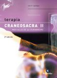 terapia craneosacra t ii mas alla de la dura madre