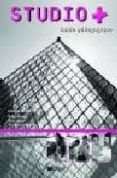 studio +: guide pedagogique