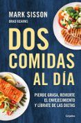 Dos comidas al día