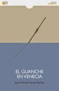 el guanche en venecia