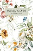 viviendo a flor de piel