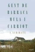 gent de barraca mula i carriot
