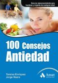 100 consejos antiedad guia de rejuvenecimiento para hombres y mu jere