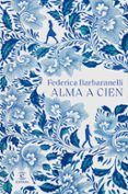 alma a cien