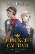 el principe cautivo el rey