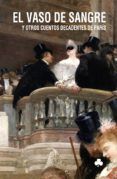 el vaso de sangre y otros cuentos decadentes de paris