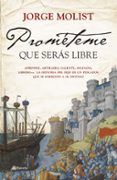 prometeme que seras libre