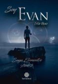 soy evan (saga elementos libro 2)