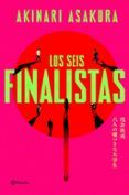 Los seis finalistas