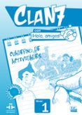 clan 7 con hola amigos cuaderno ejercicios