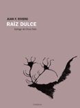 raiz dulce