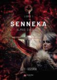 senneka (saga almas elegidas)