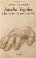 sascha yegulev historia de un asesino
