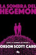 la sombra de hegemon (saga de ender 7 / la sombra 2)