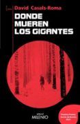 donde mueren los gigantes