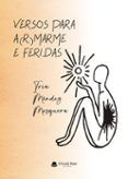 versos para armarme e feridas