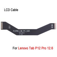 cable flexible lcd para lenovo tab p12 pro cable de conexion de pantalla lcd de 126 pulgadas pieza de repuesto