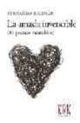 la amada invencible: 80 poemas incurables