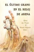 el ultimo grano en el reloj de arena