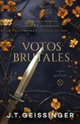 Votos brutales (Reinas y Monstruos 4)