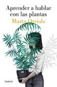 aprender a hablar con las plantas