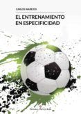 el entrenamiento en especificidad