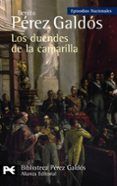 los duendes de la camarilla (episodios nacionales 33 / cuarta se rie)